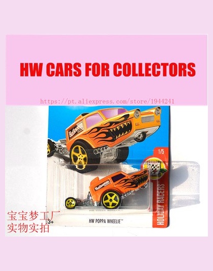 Nowi 2017 Hot Wheels 1: 64 HM POPPA Wheelie Juguetes Pojazdu Samochody Diecast Kolekcja Zabawki Dla Dzieci Dla Dzieci