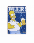 Do Alkoholu Tablica Vintage Metal Tin Signs Bar Pub Domu dekoracyjne Metalowe Płytki Kocham Simpsons BEER Naklejek Ściennych Pla